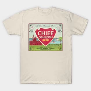 Chief Oshkosh Beer Retro Defunct Wisconsin Breweriana T-Shirt